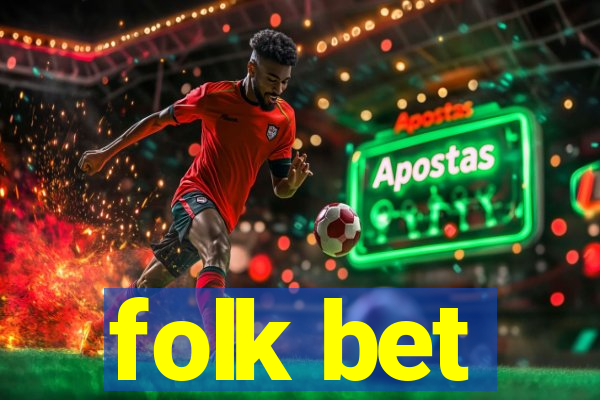 folk bet